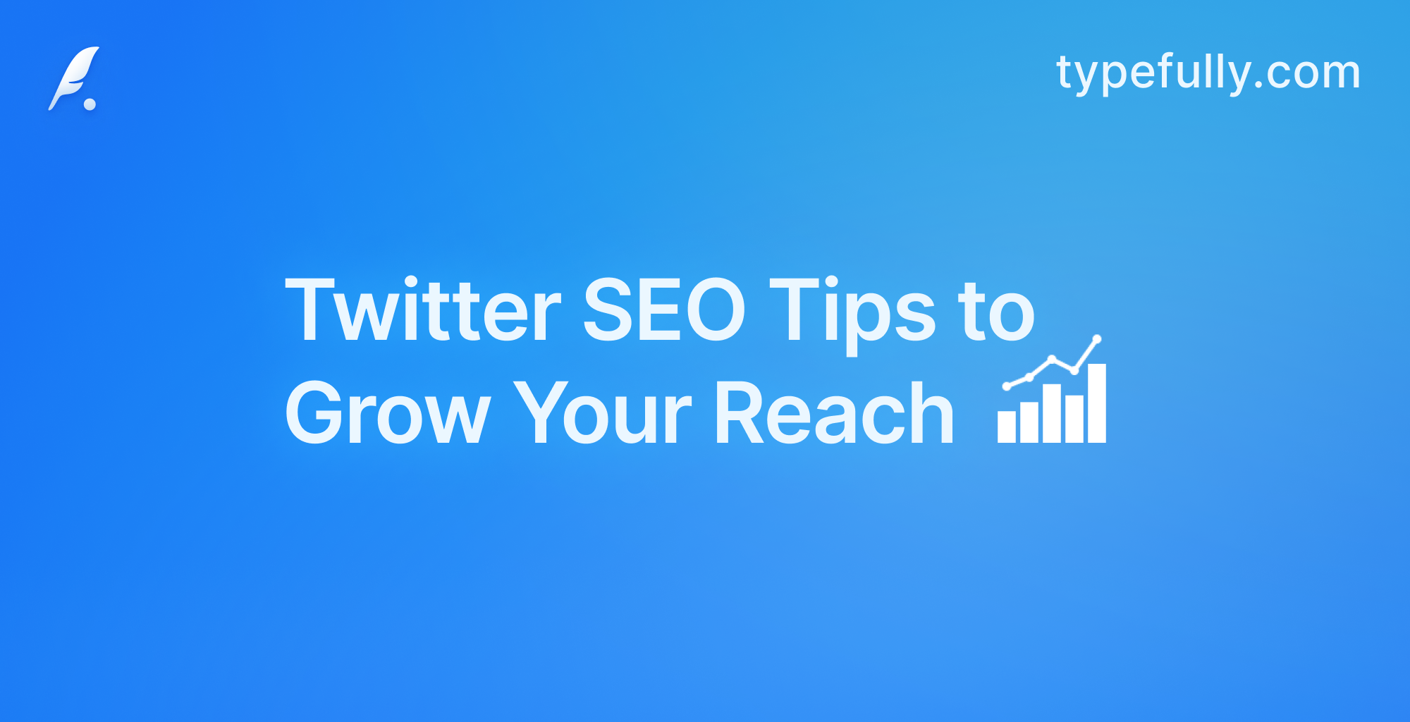 Twitter SEO Guide: Tips to Optimize Twitter for Better SEO